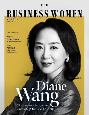 Diane Wang Named 2023 Business Women of the Year by CEO Today Magazine for  Outstanding Leadership - PR Newswire APAC