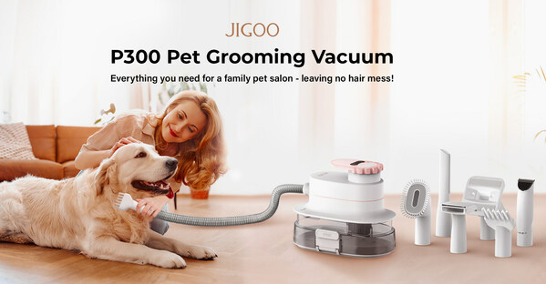 JIGOO Unveils P300: An Ultimate Grooming Vacuum for Pets to Enjoy