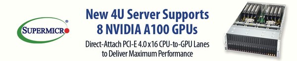 New Optimized Supermicro A+ Server supports 8 NVIDIA A100 PCIe GPUs in 4U
