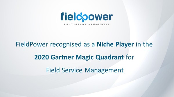 FieldPower recognised as a Niche Player in 2020 Gartner's Field Service Management Magic Quadrant