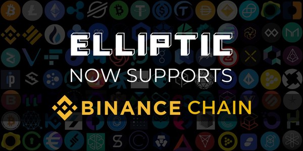 Elliptic adds Binance Chain to its blockchain analytics and cryptoasset risk monitoring platform