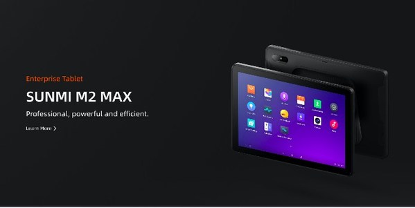 SUNMI ra mắt máy tính bảng đa dụng dành cho doanh nghiệp M2 MAX