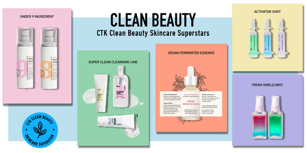 Meet CTK’s Clean Beauty Superstars – Vegan Fermented Essence, Prism Shield Mist, Super Clean Cleansing Line, Activator Shot and Under 9 Ingredients base – which adhere to strict clean beauty standards while providing powerful performances for healthy, glowing skin