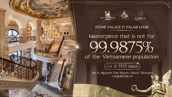 Stone Palace D'. Palais Louis - the palace not for 99.9875% of Vietnam’s Population