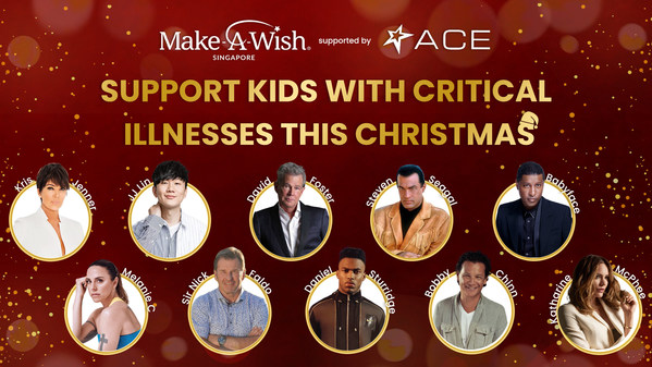 Kris Jenner, JJ Lin, Sir Nick Faldo, David Foster, Steven Seagal and other celebrities support Make-A-Wish Singapore's Christmas campaign on ACE this holiday season
