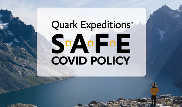 Quark Expeditions launches industry's most rigorous and guest-empowered COVID travel policy in time for 2021 Sailing Season