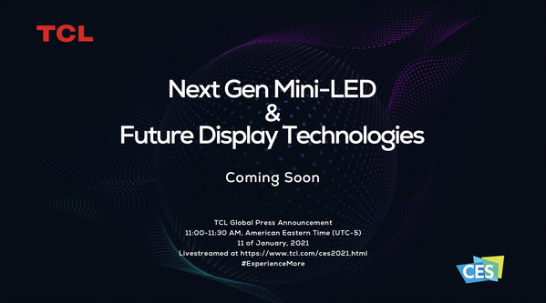 TCLがCES 2021で新世代Mini-LEDと将来のディスプレーテクノロジーを紹介