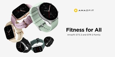 Amazfit推出超時尚Amazfit GTR 2e和GTS 2e智能手錶-美通社PR-Newswire