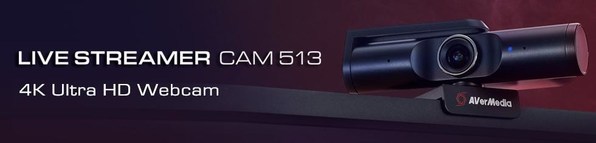AVerMedia Launches the Live Streamer CAM 513 -- 4k UHD, Wide-angle Lens Webcam with Exclusive Camengine Software