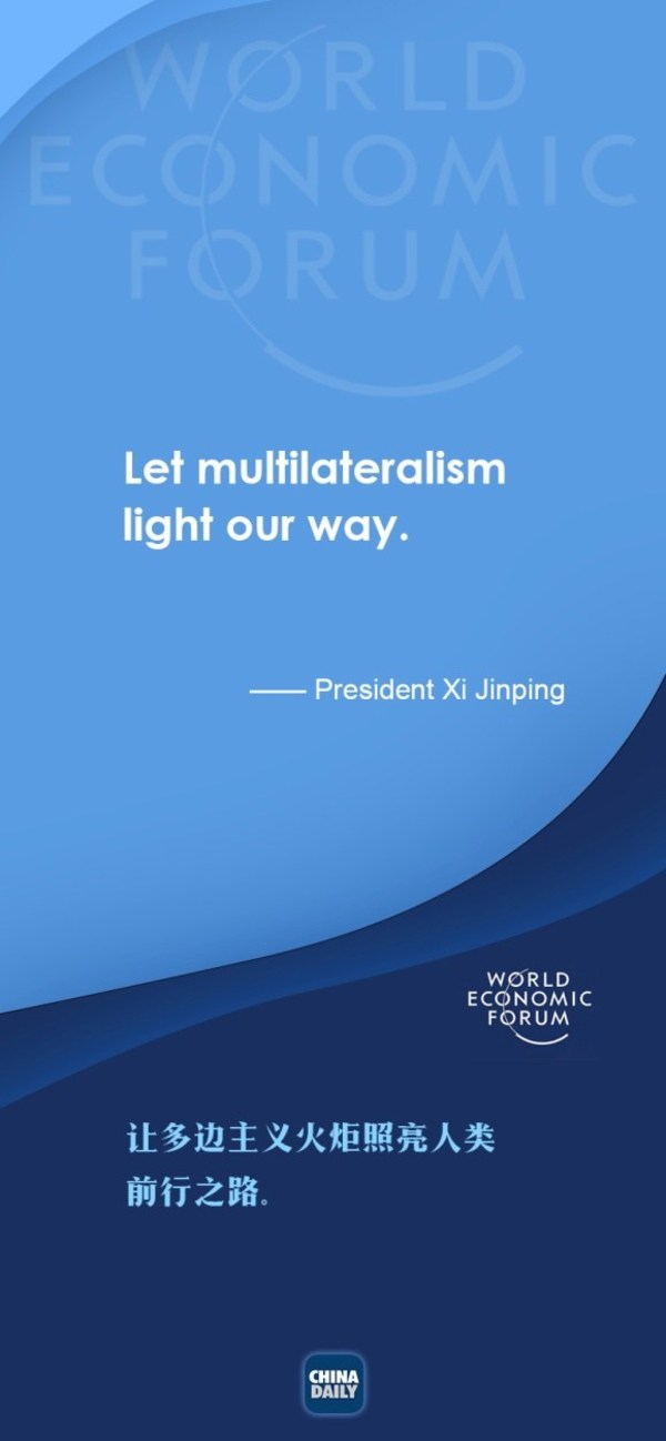 A quote from President Xi Jinping's special speech at the virtual Davos Agenda event of the World Economic Forum in Beijing on Monday.