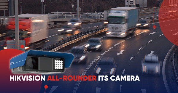 Hikvision ra mắt camera ITS mới giúp cải thiện an toàn đường bộ và luồng giao thông
