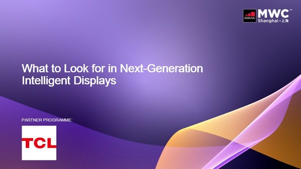 Next-generation of intelligent display roundtable discussion at MWCS 2021