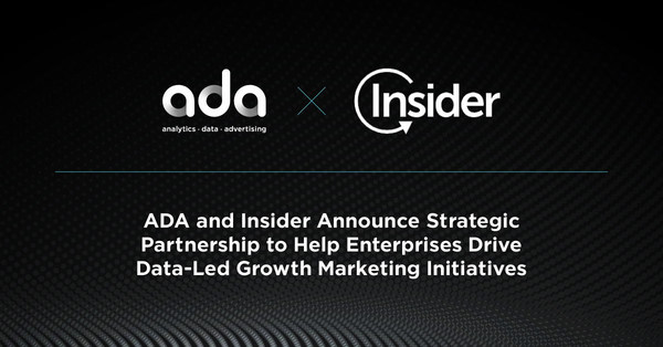 ADA and Insider Announce Strategic Partnership to Help Enterprises Drive Data-Led Growth Marketing Initiatives