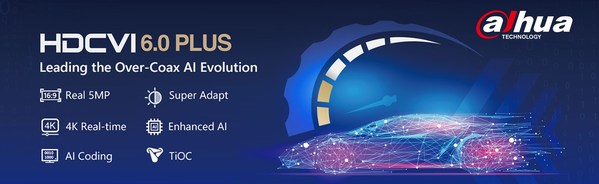 Leading the Over-coax AI Evolution with Dahua HDCVI 6.0 PLUS