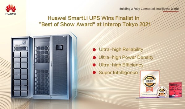 Huawei SmartLi UPS Wins Finalist in "Best of Show Award" at Interop Tokyo 2021