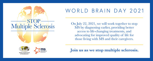 World Brain Day 2021 Dedicated to Multiple Sclerosis