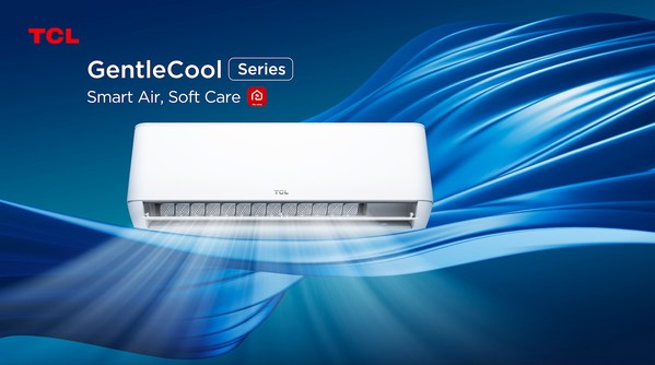 TCL Introduces GentleCool Air Conditioner for Smart Natural Cooling