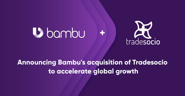 Bambu acquires investment management technology provider Tradesocio to accelerate global growth.