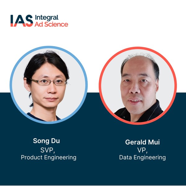 IAS Names Song Du as SVP Product Engineering and Gerald Mui as VP of Data Engineering