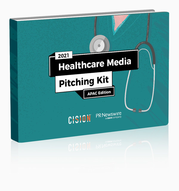 PR Newswire’s 2021 Healthcare Media Pitching Kit (APAC Edition)