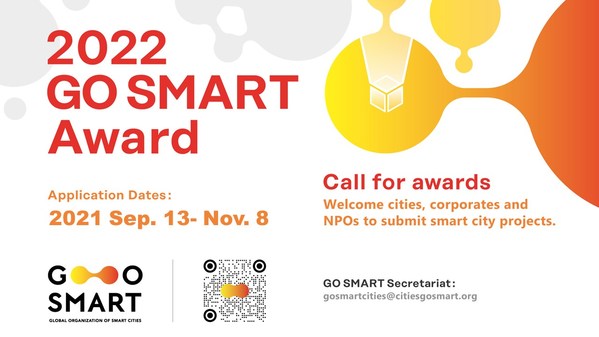2022 GO SMART Award Welcomes World's Smart Cities Solutions & Practices to Learn, Share and Compete with One Another