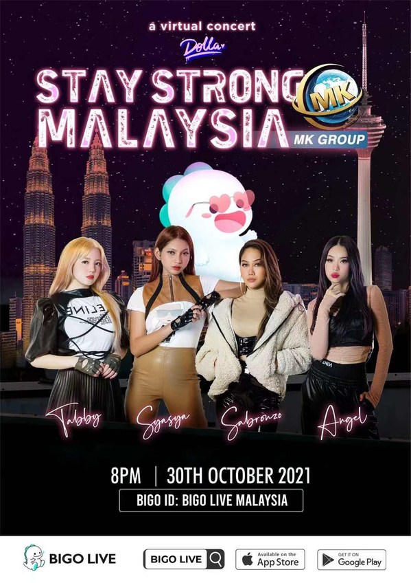 Bigo Live dan MK Group Mempersembahkan DOLLA - Konsert Amal Maya Secara Langsung Stay Strong Malaysia