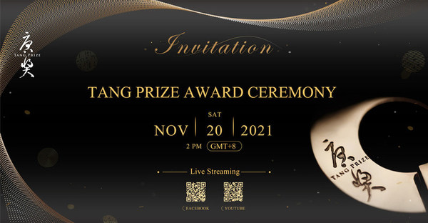 2020 Tang Prize Awarding Ceremony and Laureate Lecture Go Virtual on November 20 and 27, 2021