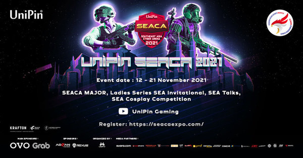The UniPin SEACA 2021 series of events will start from November 12th to 21st, 2021