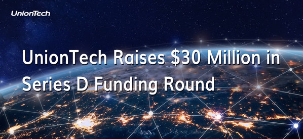 UnionTech Raises $30 Million in Series D Funding Round