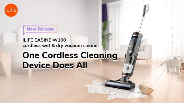 ILIFE Launches Its First Cordless Wet & Dry Vacuum Cleaner W100, Providing ALL-IN-ONE Cleaning To Different Hard Floors