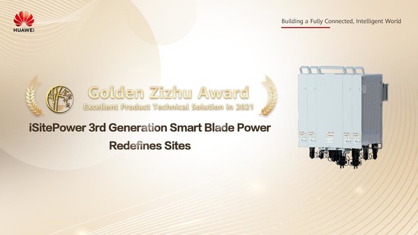 iSitePower 3rd Generation Smart Blade Power Jointly Designed by China Mobile & Huawei Won the Golden Zizhu Award 2021
