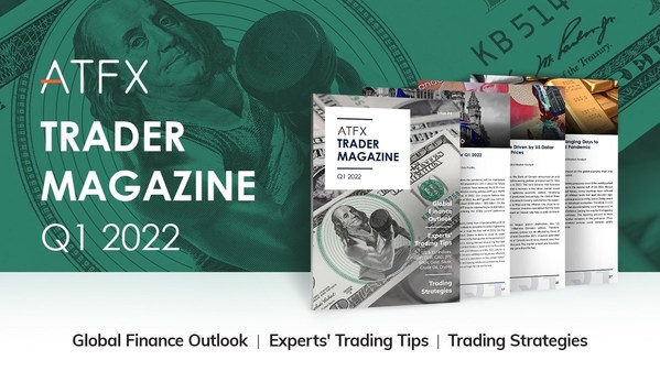 ATFX officially launches the "Trader Magazine" for Q1 2022