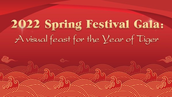 2022 ‍Spring Festival Gala: A visual feast for the Year of the Tiger