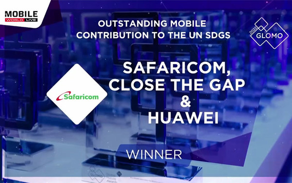 Safaricom, Close the Gap, and Huawei win the GLOMO award for Outstanding Mobile Contribution to the UN SDGs