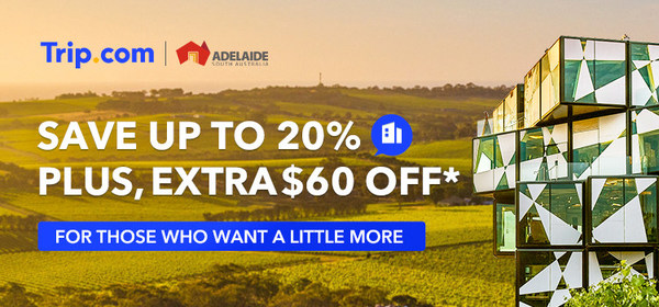 Explore South Australia with Trip.com - Save up to 20% AND get $60 off your next trip to SA