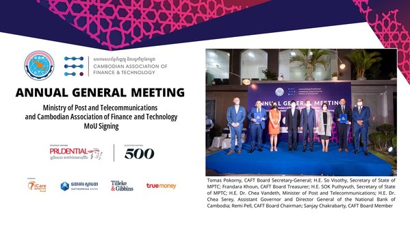 Ministry of Post and Telecommunications (MPTC) and Cambodian Association of Finance and Technology (CAFT) MoU Signing during CAFT 2nd Annual General Meeting