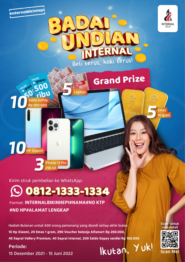 Badai Undian internal, a lucky draw program with monthly and Grand Prizes worth millions in total for the loyal customers of Internal Grup (Program Period: December 15, 2021 - June 15, 2021)