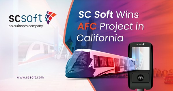 California Department of Transportation Awards SC Soft Pte Ltd of Singapore for Fare Collection Devices and AFC BackOffice
