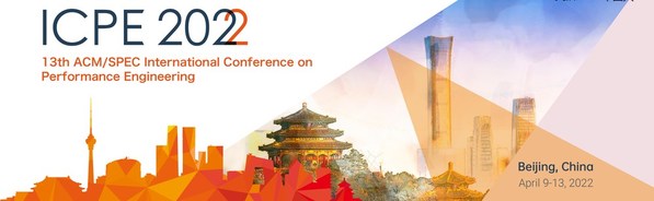 第十三届国际性能工程学大会同期举办6场ICPE 2022专题研讨会