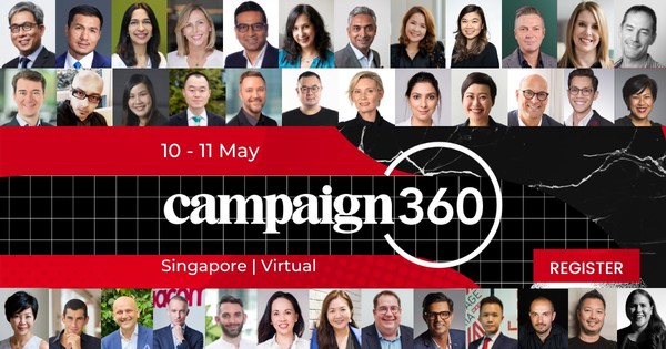 Campaign Asia's inaugural Campaign360 2022 is taking place at Singapore and online between 10-11 May 2022. Over 150 senior performance and brand marketers are joining the flagship event to engage in more than 23 sessions of live panels, discussion and keynote interviews. Register today to hear from over 37 top industry leaders sharing fresh ideas and strategies to retain talent, grow brands and build businesses ready for the future.