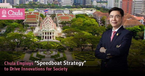 Chula Employs "Speedboat Strategy" to Drive Innovations for Society