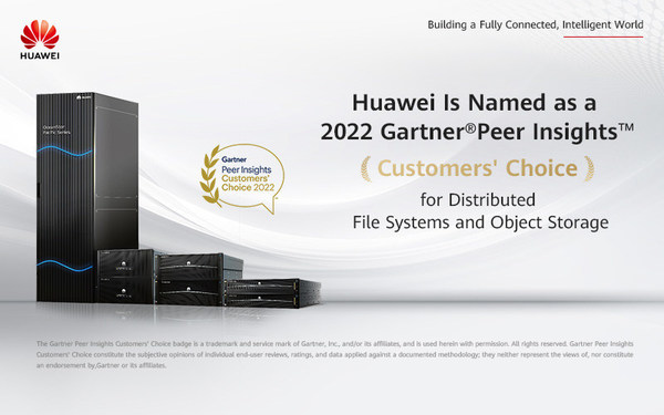 Huawei OceanStor Distributed Storage Is Named as a 2022 Gartner Peer Insights Customers' Choice for Distributed File Systems and Object Storage