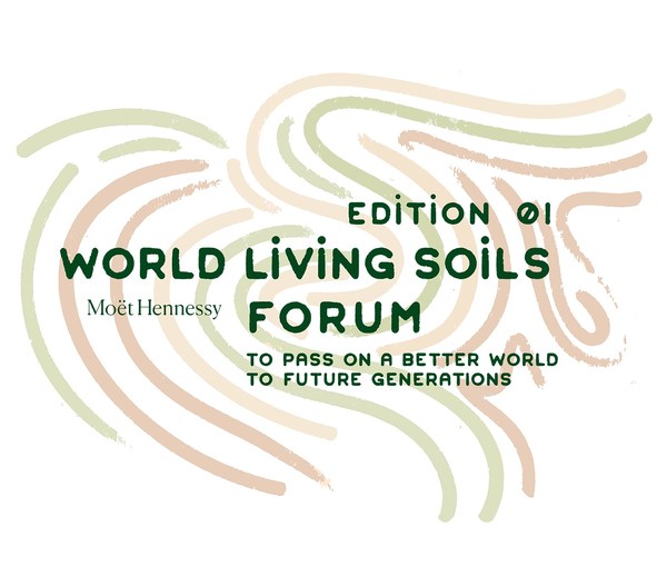 MOËT HENNESSY LAUNCHES THE FIRST EDITION OF THE WORLD LIVING SOILS FORUM: MOBILIZE AND TAKE ACTION FOR THE LIVING SOILS