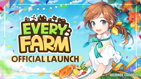 Wemade Connect Officially Launching Mobile P&E Game 'EVERY FARM'