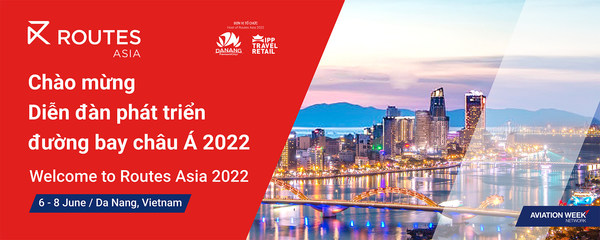 Da Nang, Rendezvous for Aviation Leaders at Routes Asia 2022