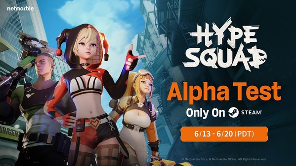 NETMARBLE'S BATTLE ROYALE GAME 'HYPESQUAD' BEGINS ALPHA TEST ON STEAM TODAY