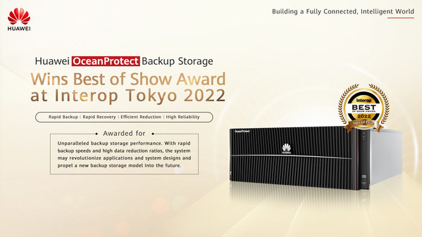 Huawei OceanProtect Backup StorageがInterop Tokyo 2022でBest of Show Awardを受賞