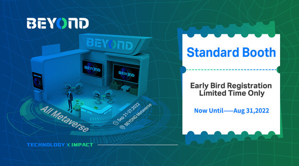 BEYOND Expo 2022 Early Bird Booth Registration - Ending August 31st