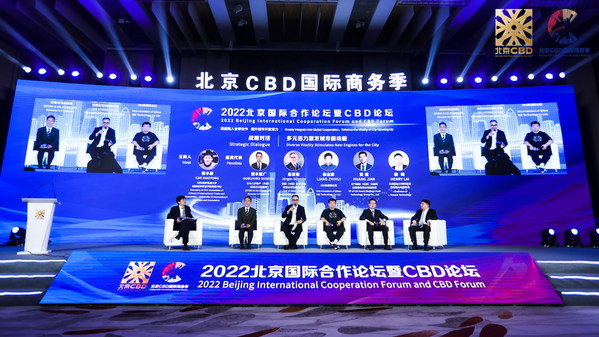 2022 Beijing International Cooperation Forum and CBD Forum opened.