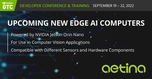 Aetina Announces Upcoming Edge AI Computers Powered by New NVIDIA Jetson Orin Nano for Use in Computer Vision Applications
